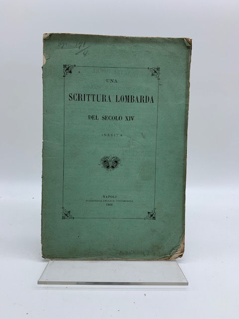 Una scrittura lombarda del secolo XIV inedita